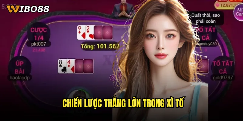 Chiến lược thắng lớn trong Xì tố