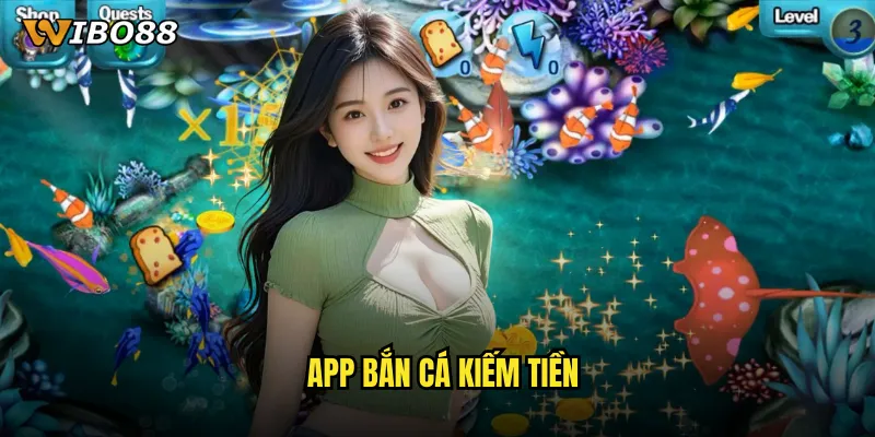 App bắn cá kiếm tiền